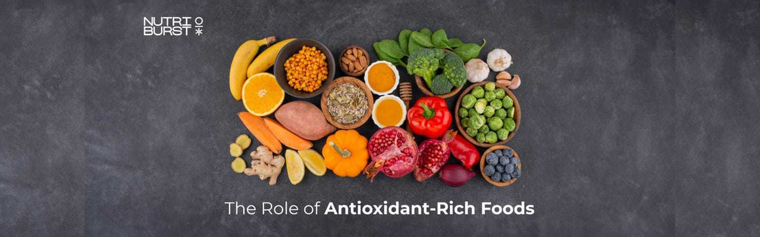 Eating for Health: The Role of Antioxidant-Rich  Foods