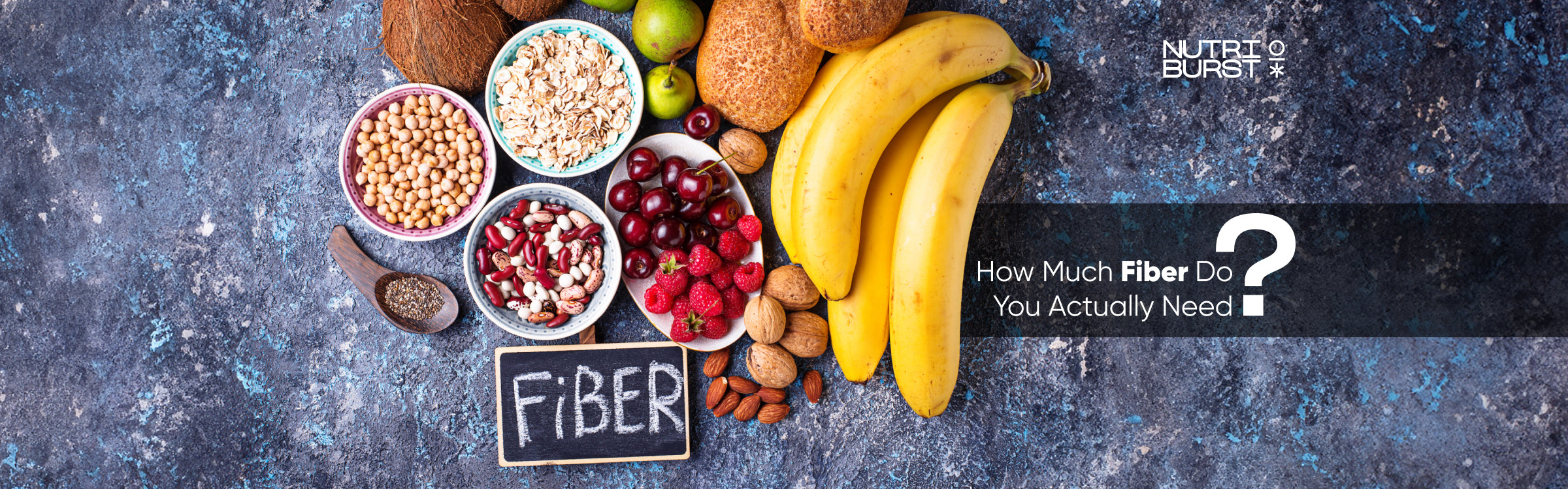 Fiber First Fiber First: Easy Ways to Boost Your Health Daily – Nutriburstindia
